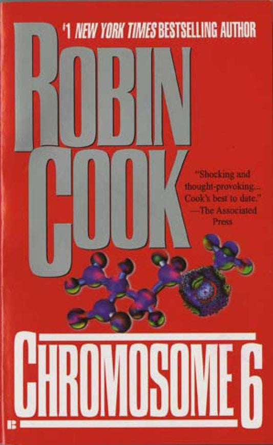 Chromosome 6 (A Jack Stapleton & Laurie Montgomery Novel) - 2843