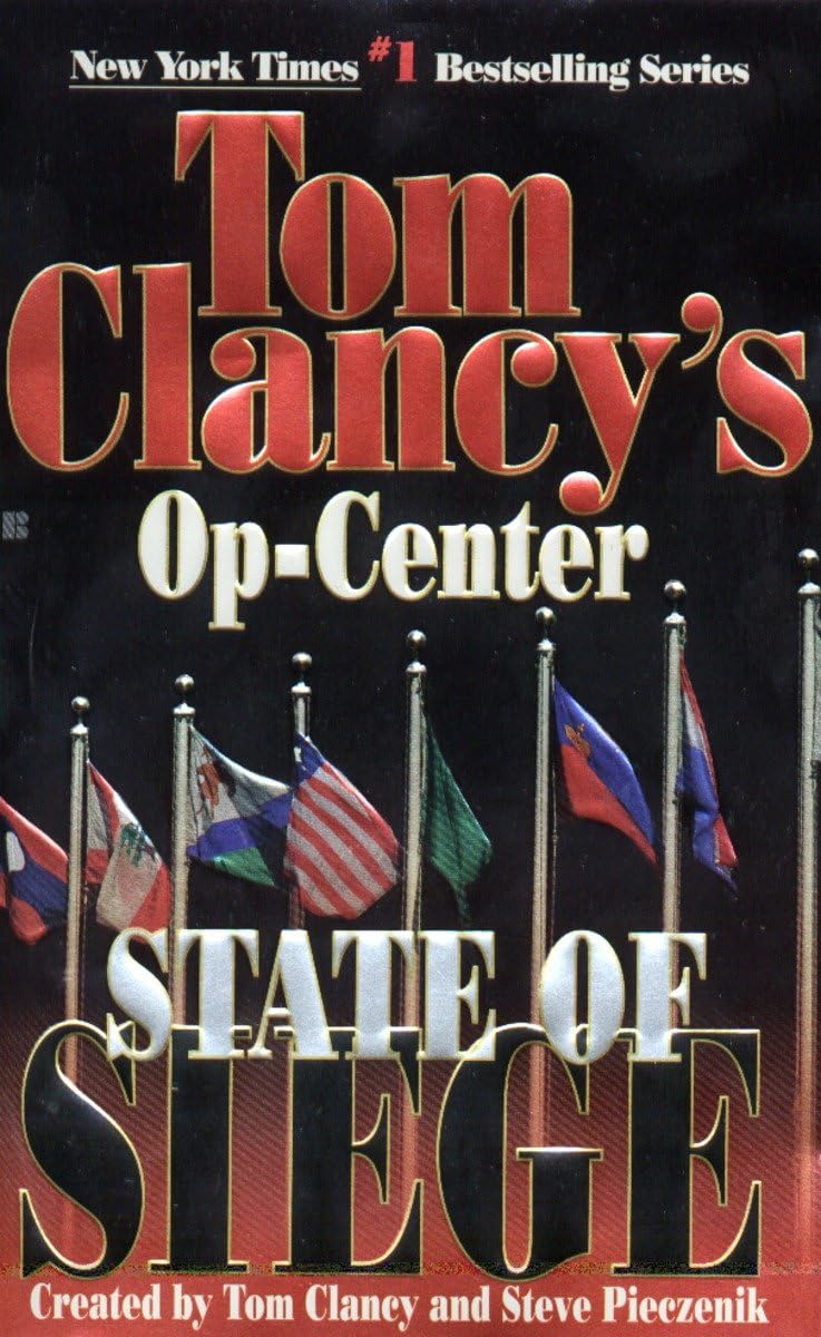 State of Siege (Tom Clancy's Op-Center, Book 6) - 8089