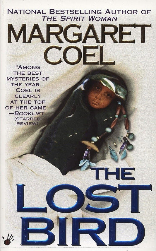 The Lost Bird (A Wind River Reservation Mystery) - 162