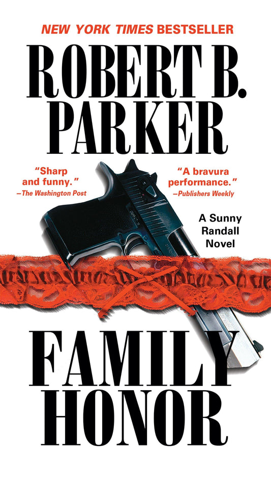 Family Honor (Sunny Randall) - 3100