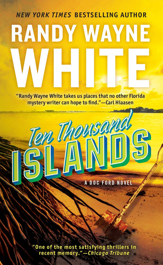 Ten Thousand Islands (A Doc Ford Novel) - 1460