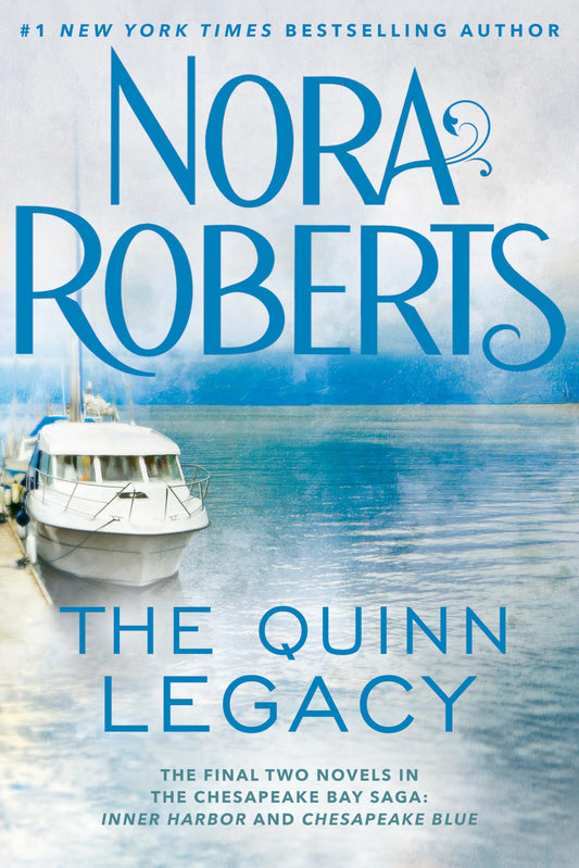 The Quinn Legacy (Chesapeake Bay Saga) - 7551