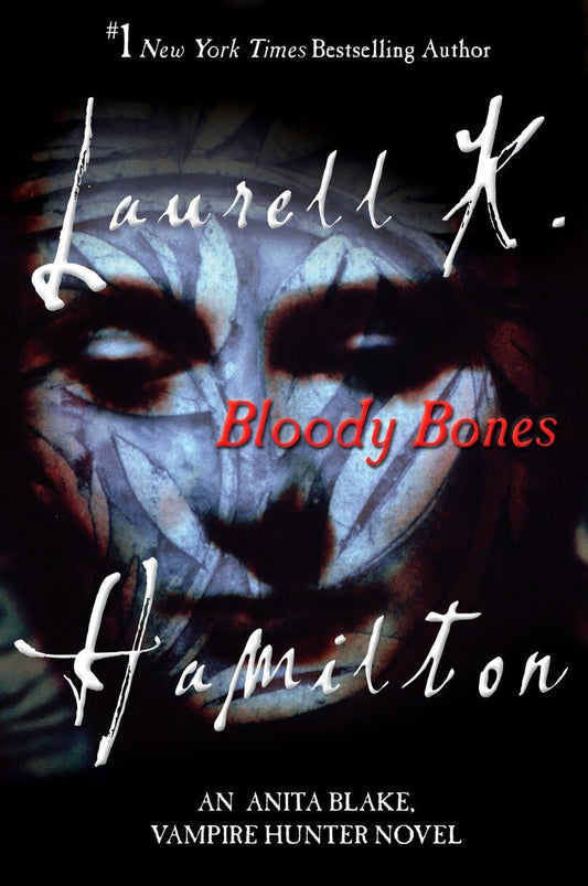 Bloody Bones: An Anita Blake, Vampire Hunter Novel - 2241