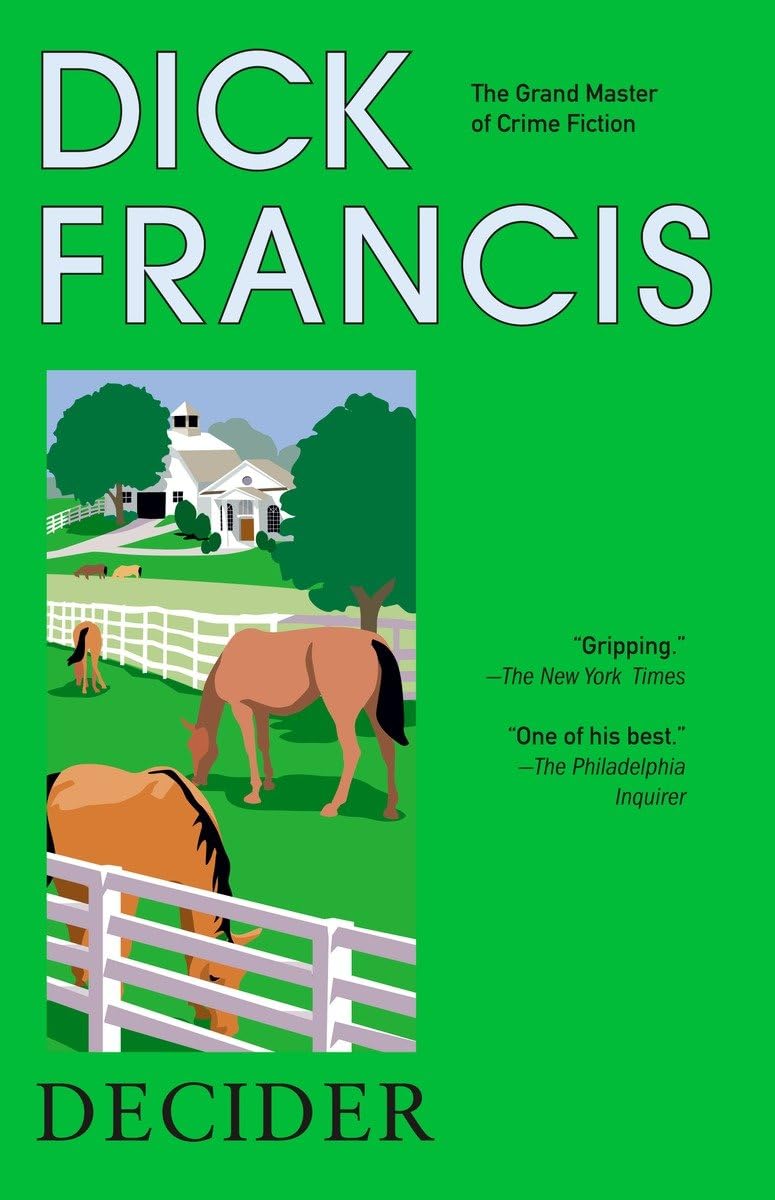 Decider (A Dick Francis Novel)