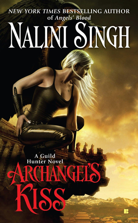 Archangel's Kiss (Guild Hunter, Book 2) - 3080