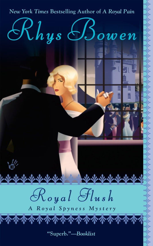 Royal Flush (A Royal Spyness Mystery) - 1605