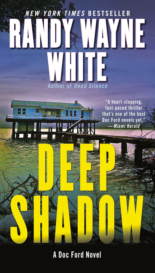 Deep Shadow (A Doc Ford Novel) - 7379