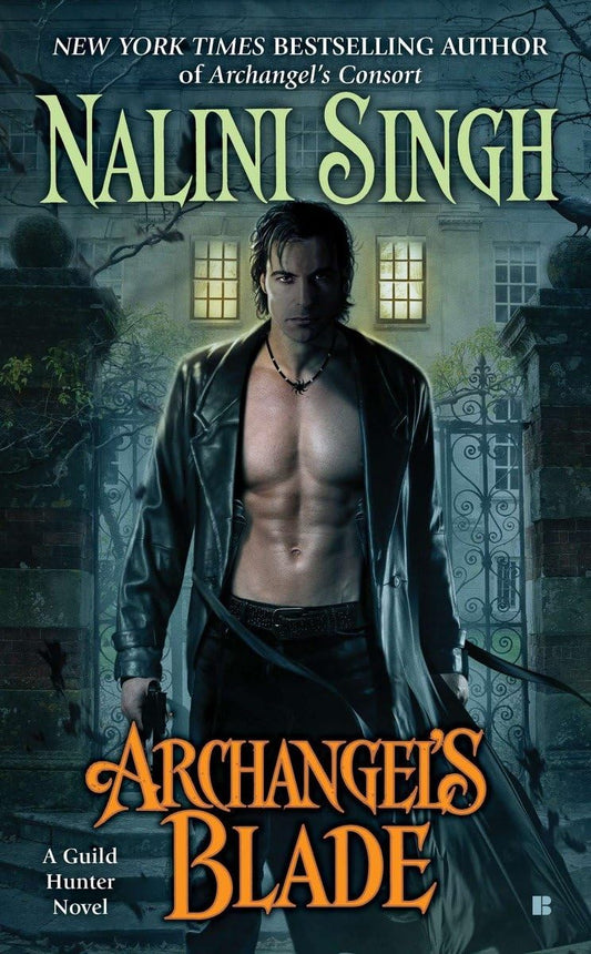 Archangel's Blade (A Guild Hunter Novel)