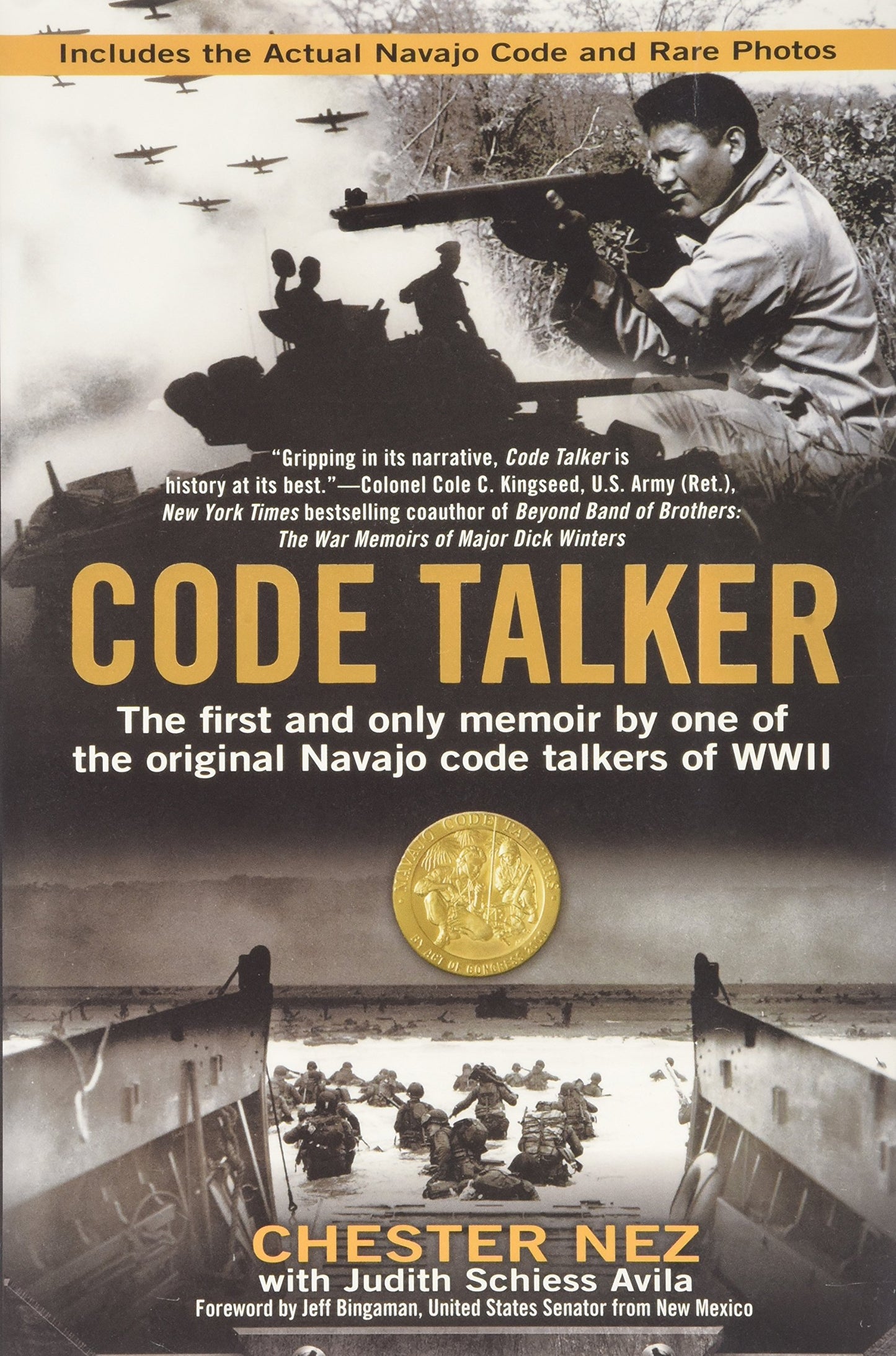 Code Talker: The First and Only Memoir By One of the Original Navajo Code Talkers of WWII