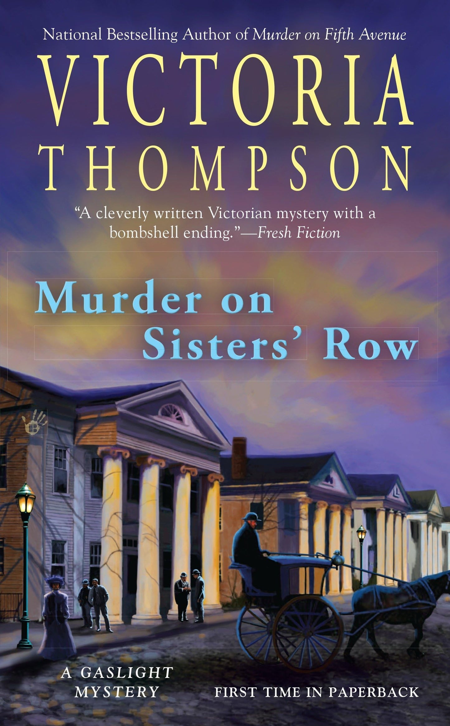 Murder on Sisters' Row: A Gaslight Mystery
