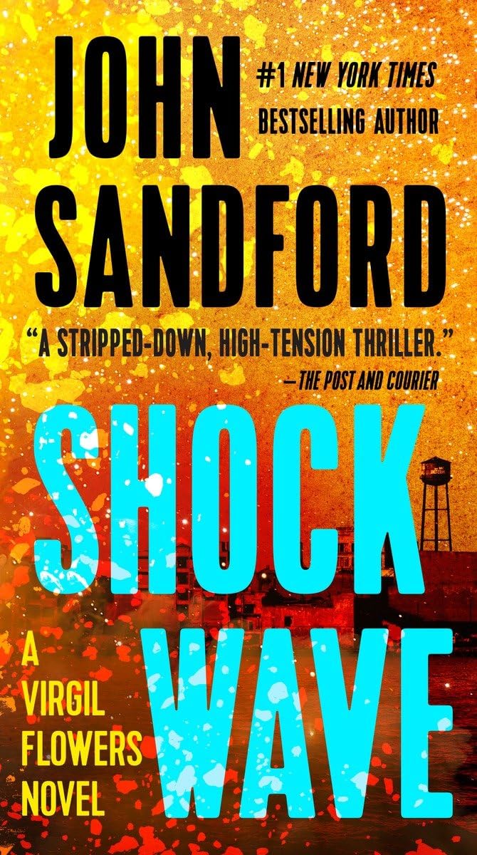 SHOCK WAVE (A VIRGIL FLOWERS NOV - 6270