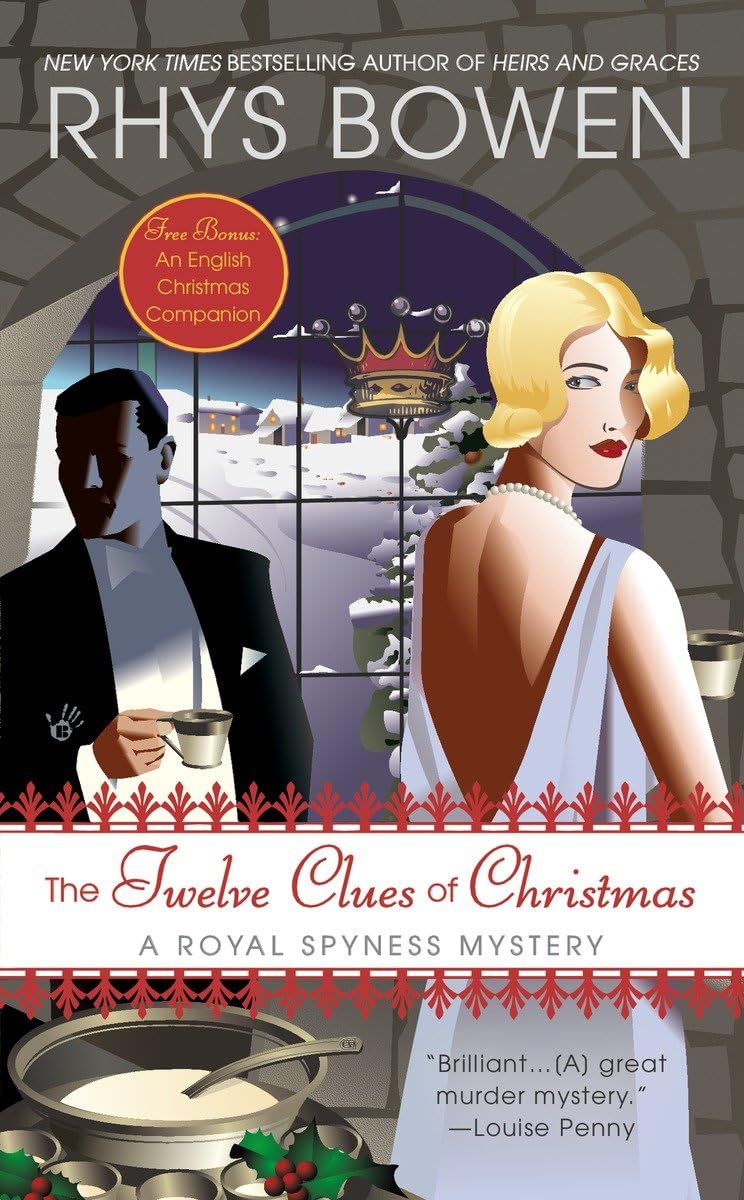 The Twelve Clues of Christmas: A Royal Spyness Mystery - 2014