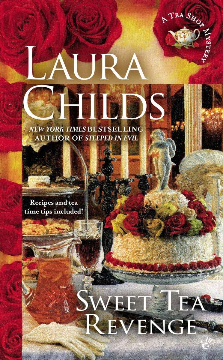 Sweet Tea Revenge (A Tea Shop Mystery)