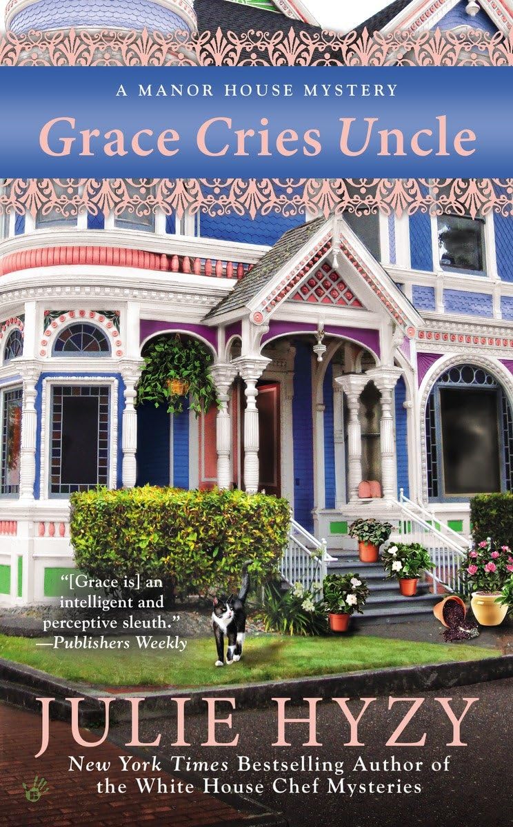 Grace Cries Uncle (A Manor House Mystery)