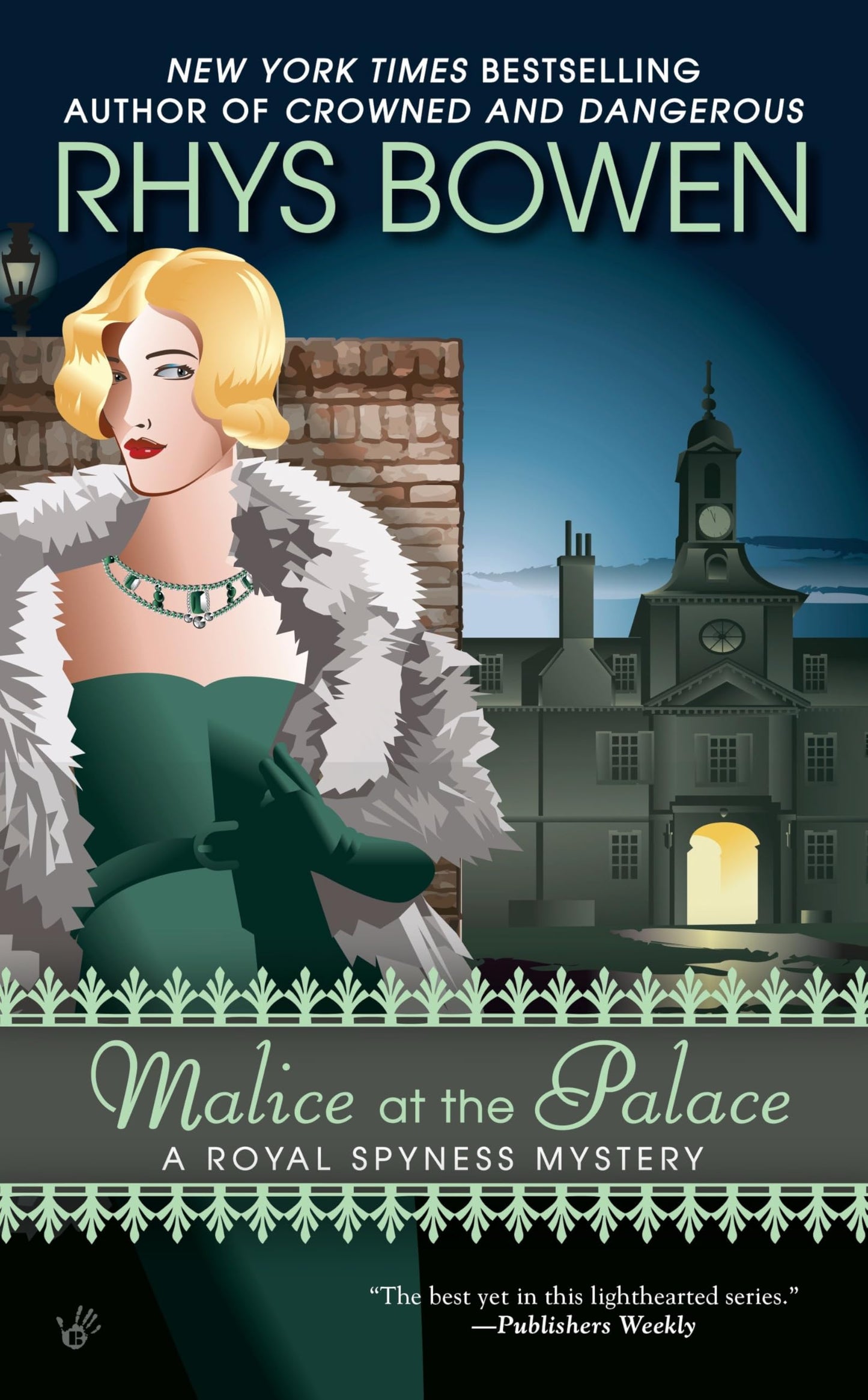Malice at the Palace (A Royal Spyness Mystery) - 3539