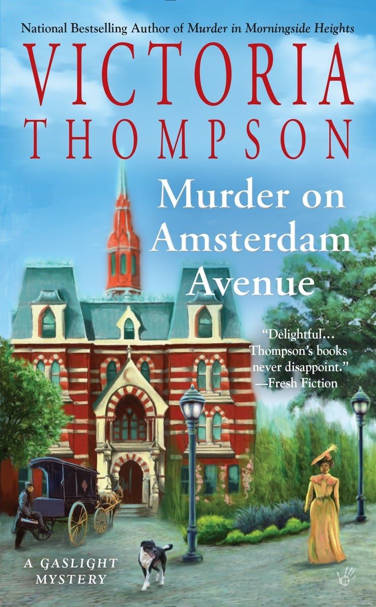 Murder on Amsterdam Avenue (A Gaslight Mystery)