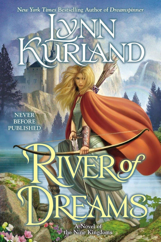 River of Dreams (A Novel of the Nine Kingdoms)