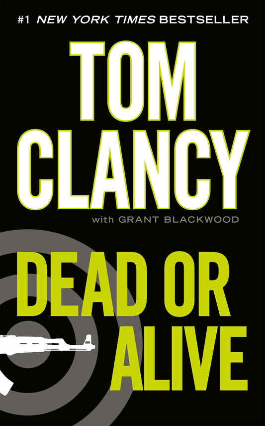 Dead or Alive (A Jack Ryan Novel) - 9886