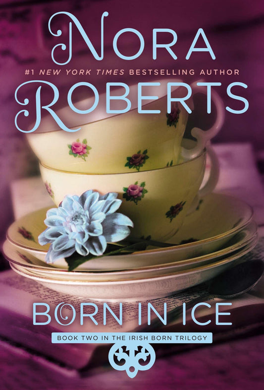 Born in Ice (Irish Born Trilogy) - 8583