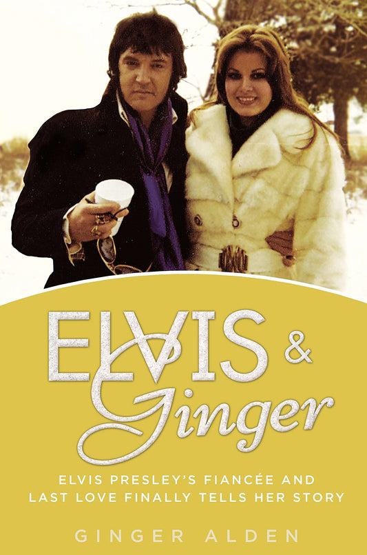 Elvis and Ginger: Elvis Presley's Fiancée and Last Love Finally Tells Her Story - 9689