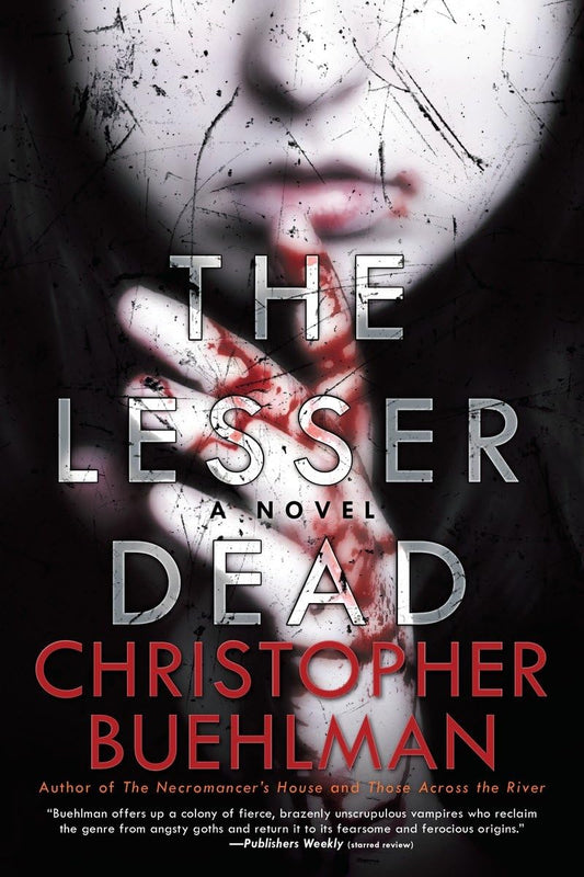 The Lesser Dead - 7506