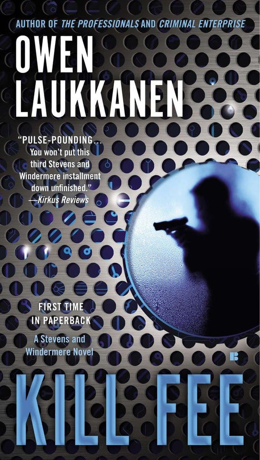 Kill Fee (A Stevens and Windermere Novel)