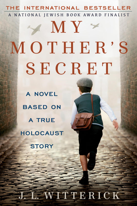 My Mother's Secret: A Novel Based on a True Holocaust Story - 2741