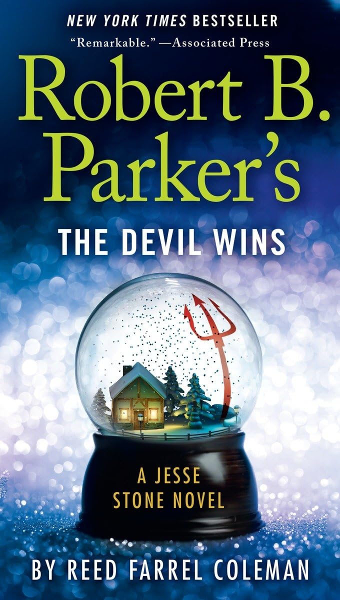 Robert B. Parker's The Devil Wins (A Jesse Stone Novel) - 276
