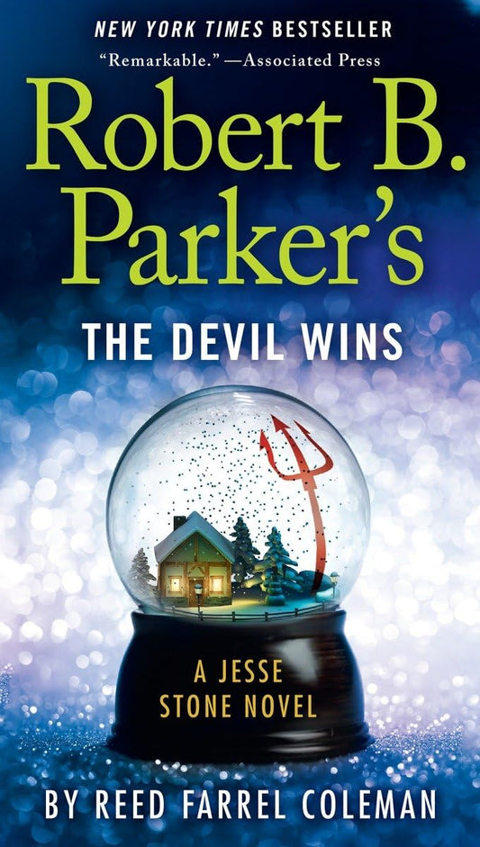 Robert B. Parker's The Devil Wins (A Jesse Stone Novel) - 276