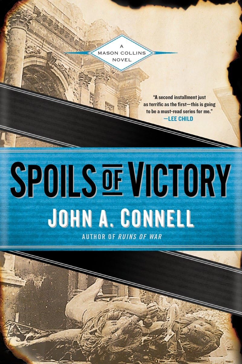 Spoils of Victory (A Mason Collins Novel)