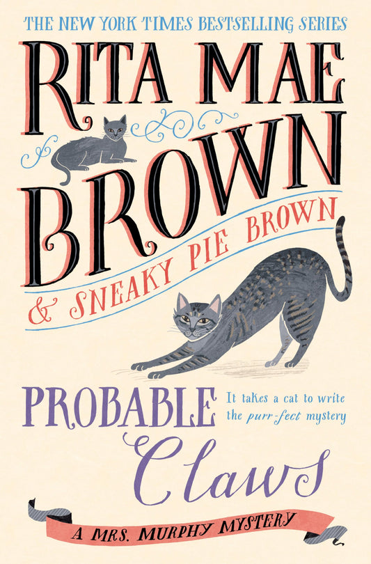 Probable Claws: A Mrs. Murphy Mystery - 8830
