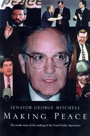 Making Peace: The Inside Story of the Good Friday Agreement - 4660