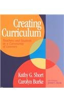 Creating Curriculum: Teachers and Students as a Community of Learners