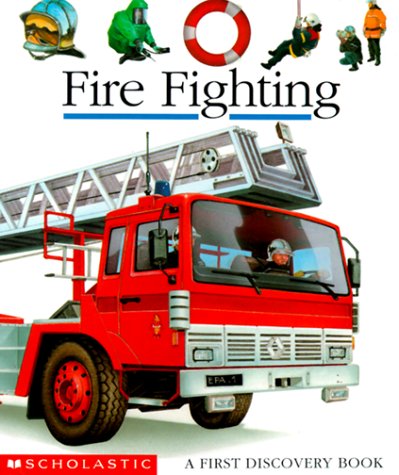 Fire Fighting (First Discovery Books)