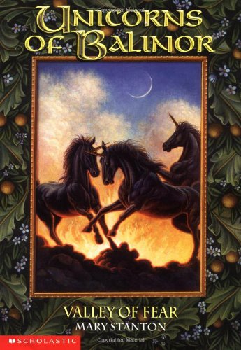 Valley of Fear (Unicorns Of Balinor #3)