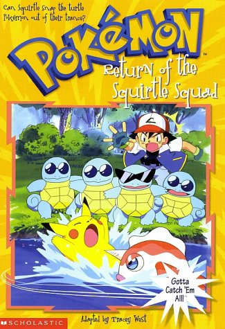 Return of the Squirtle Squad (Pokemon Chapter Book) - 6627