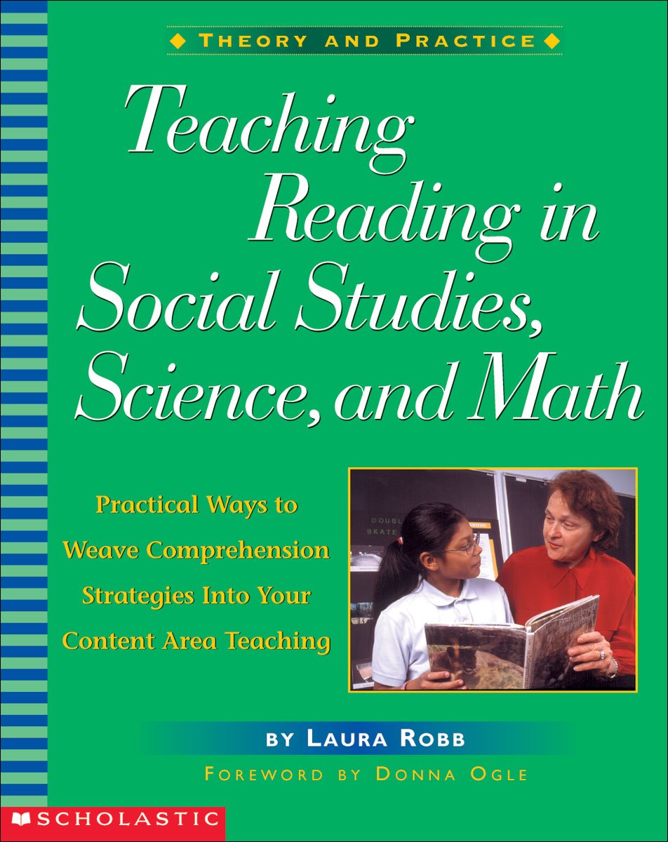 Teaching Reading In Social Studies, Science and Math (Theory and Practice)