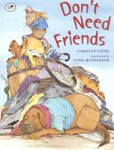 Don't Need Friends