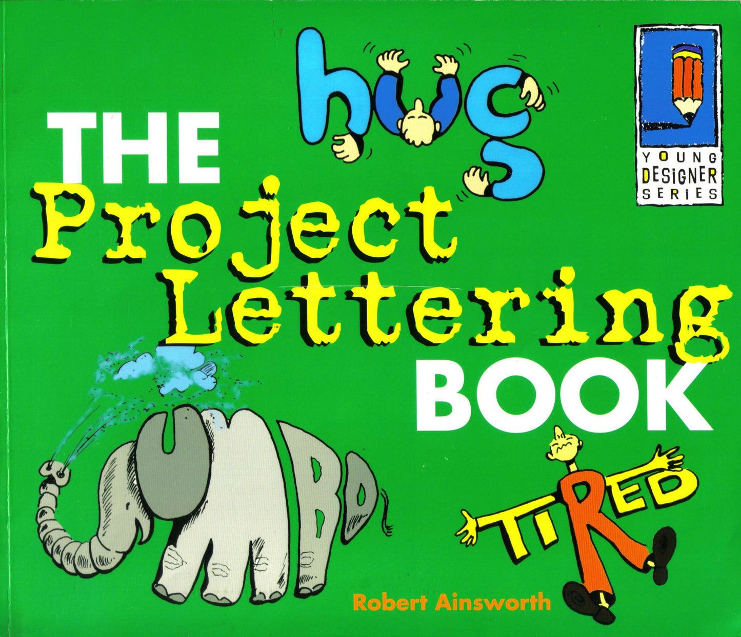 The Project Lettering Book