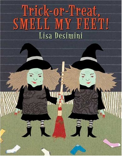 Trick-Or-Treat, Smell my Feet!