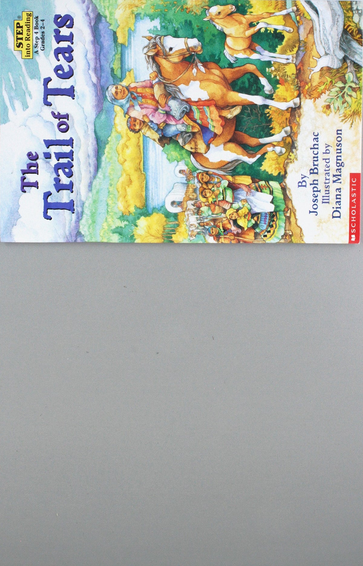 The Trail of Tears (Step into Reading: A Step 4 Book)