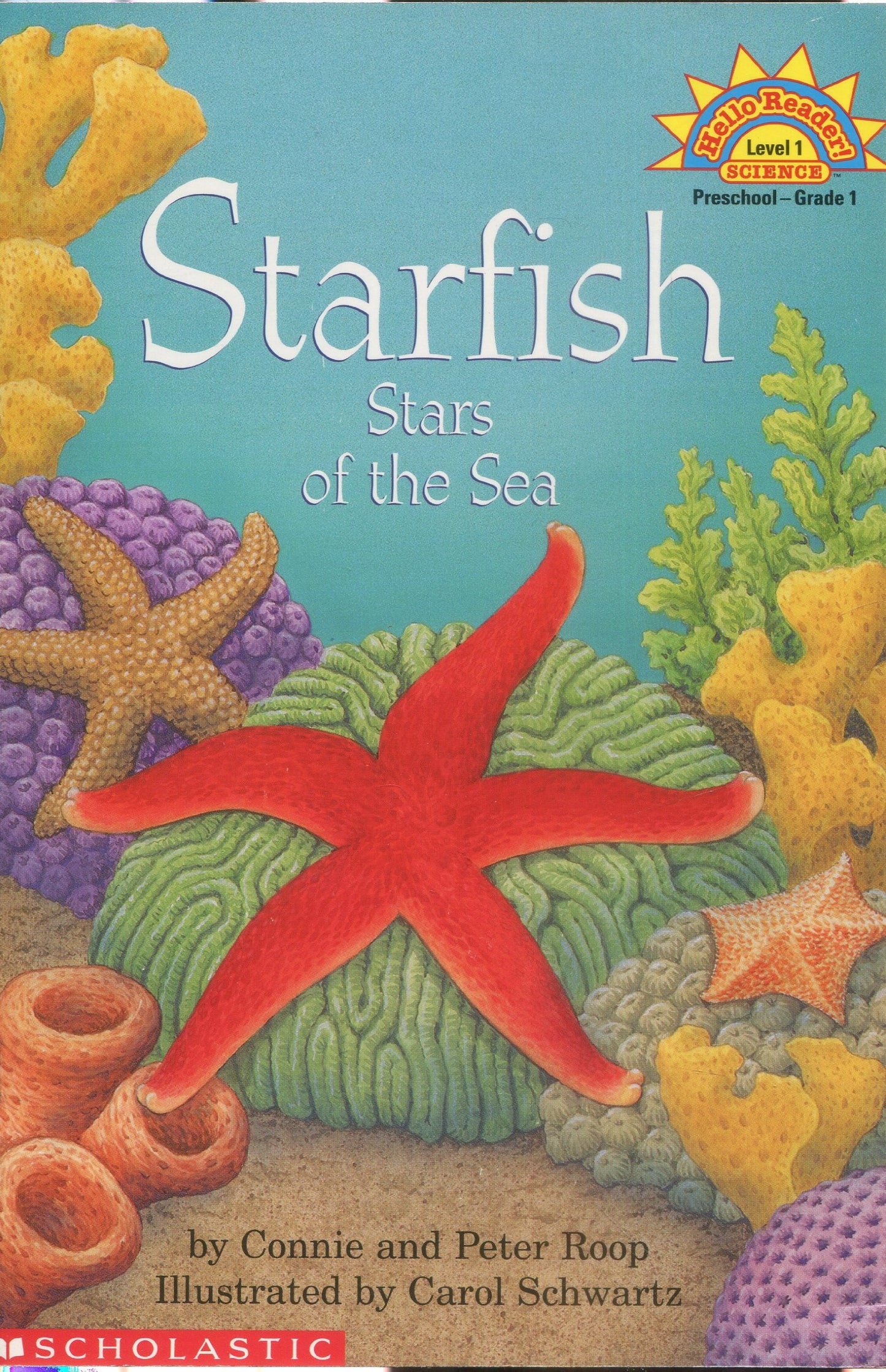 Starfish: The Stars of the Sea (HELLO READER SCIENCE LEVEL 1) - 4475