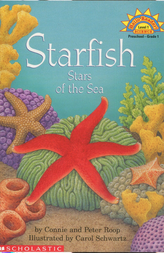 Starfish: The Stars of the Sea (HELLO READER SCIENCE LEVEL 1) - 4475