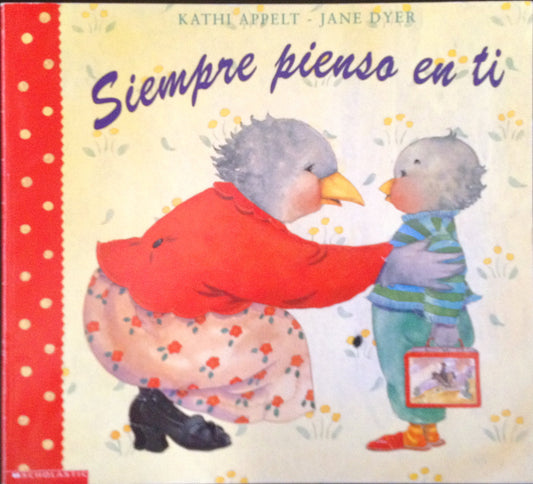 Siempre Pienso En Ti / Always Thinking About You (Spanish Edition) - 355