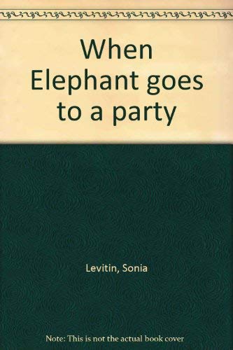 When Elephant goes to a party