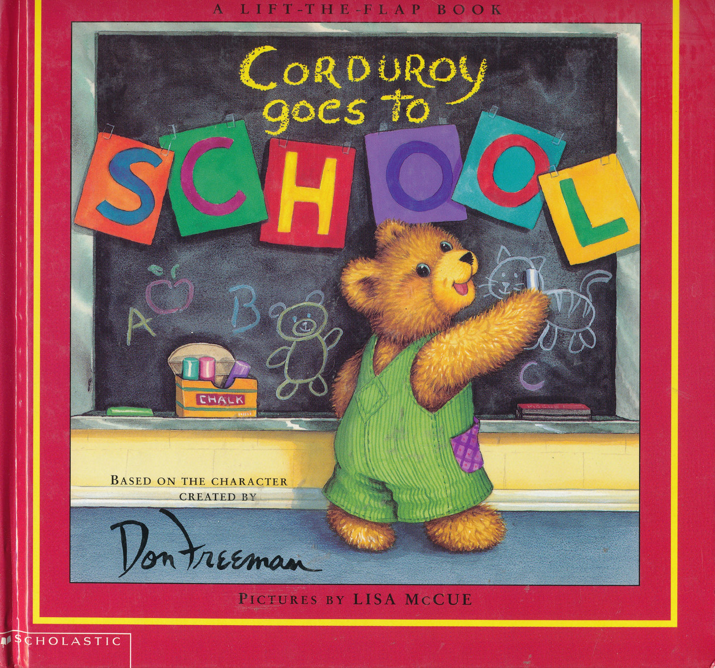 Corduroy Goes to School (A Lift-the-Flap Book)