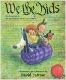 WE THE KIDS: THE PREAMBLE TO THE