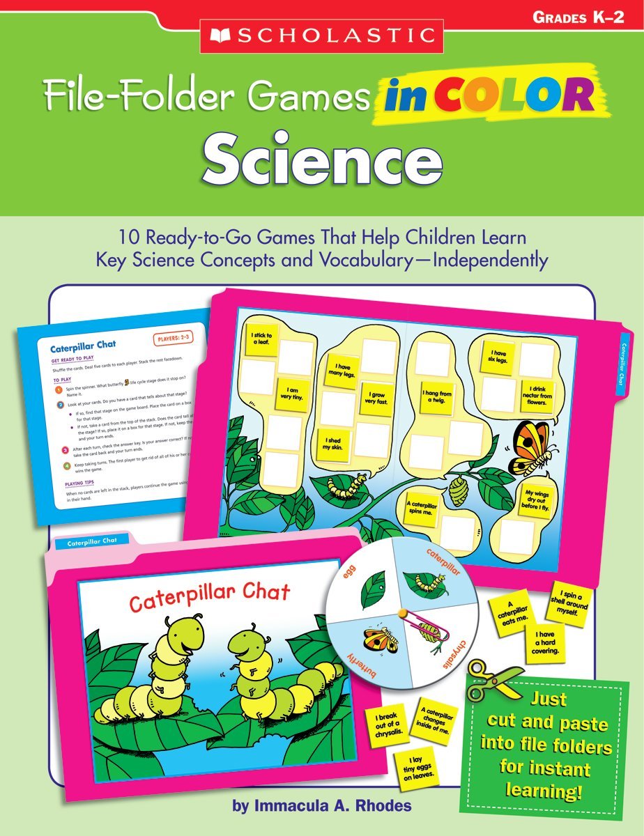 File-Folder Games in Color: Science: 10 Ready-to-Go Games That Help Children Learn Key Science Concepts and Vocabulary-Independently