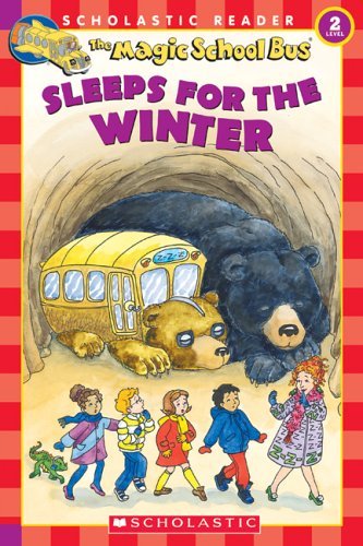 The Magic School Bus Sleeps for the Winter (Scholastic Reader, Level 2) - 3132