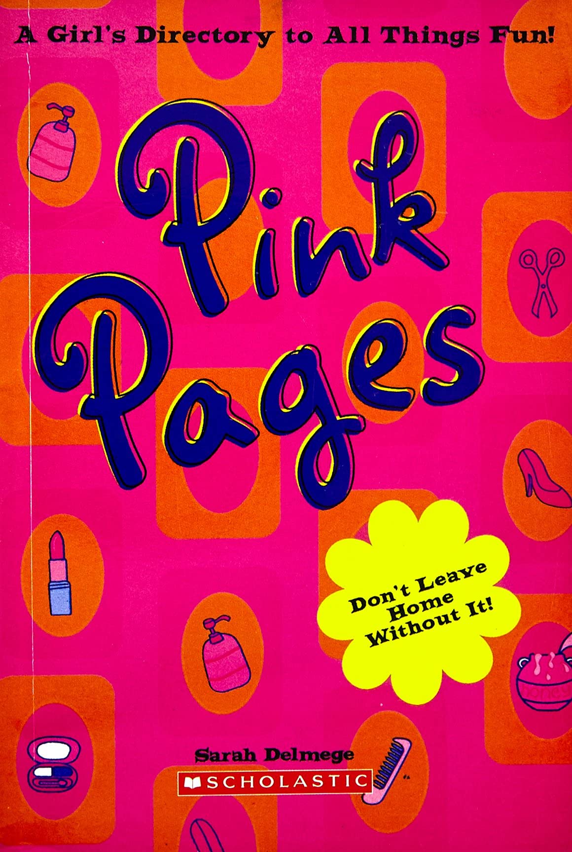 Pink Pages: A Girls Directory To All Things Fun